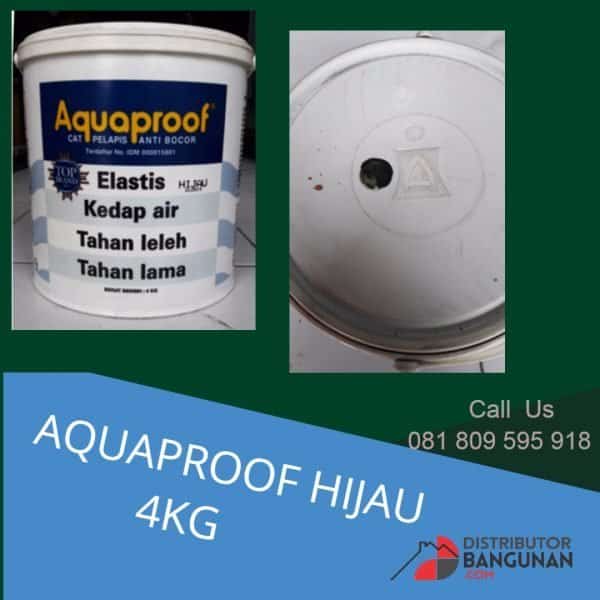 AQUAPROOF HIJAU 4KG