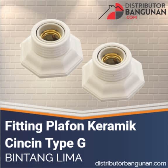  Fitting  Plafon Keramik  Cincin Type G BINTANG LIMA 174 