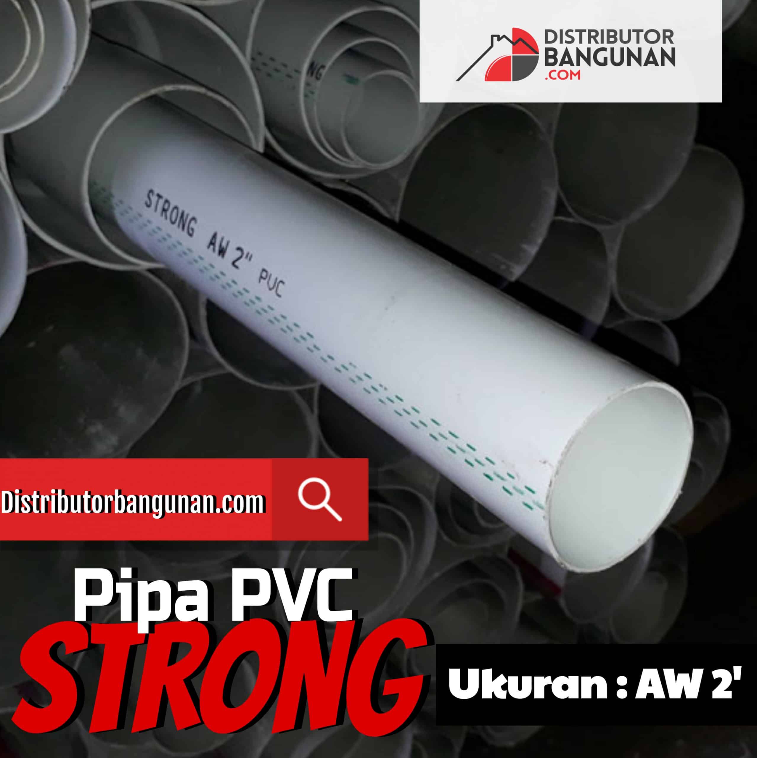 Pipa Pvc 2′ Aw Putih STRONG (14-18) | https://www.distributorbangunan.com/