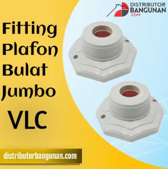  Fitting  Plafon  Bulat Jumbo VLC 172 https www 