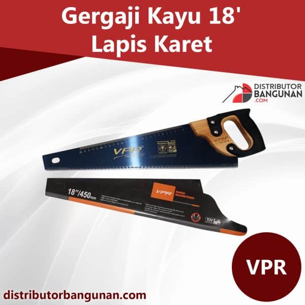 Gergaji Kayu 18’ Lapis Karet VPR (145)