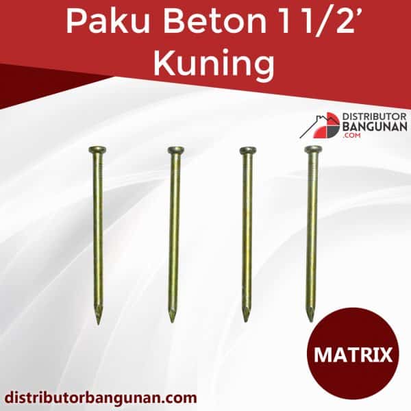 Paku Beton 1 ½’ Kuning MATRIX (111)